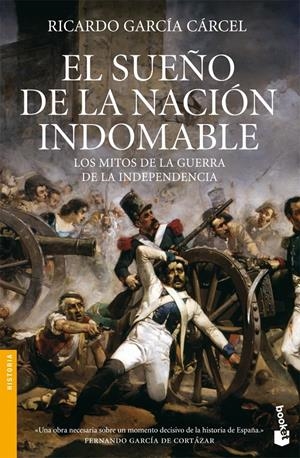 SUEÑO DE LA NACION INDOMABLE, EL | 9788484605386 | GARCIA CARCEL, RICARDO | Galatea Llibres | Llibreria online de Reus, Tarragona | Comprar llibres en català i castellà online