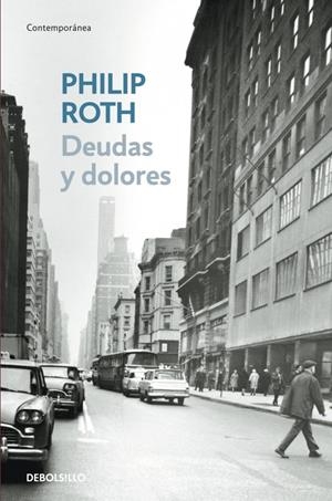 DEUDAS Y DOLORES | 9788483466315 | ROTH, PHILIP | Galatea Llibres | Llibreria online de Reus, Tarragona | Comprar llibres en català i castellà online