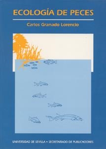 ECOLOGIA DE PECES | 9788447202423 | GRANADOS LORENCIO, CARLOS | Galatea Llibres | Librería online de Reus, Tarragona | Comprar libros en catalán y castellano online