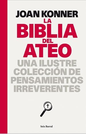BIBLIA DEL ATEO, LA | 9788432231711 | JOAN KONNER | Galatea Llibres | Librería online de Reus, Tarragona | Comprar libros en catalán y castellano online