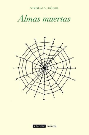 ALMAS MUERTAS | 9788408078524 | GOGOL, NIKOLAI | Galatea Llibres | Llibreria online de Reus, Tarragona | Comprar llibres en català i castellà online