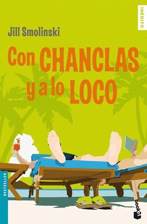 CON CHANCLAS Y A LO LOCO | 9788408078630 | SMOLINSKI, JILL | Galatea Llibres | Llibreria online de Reus, Tarragona | Comprar llibres en català i castellà online