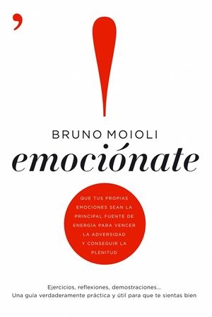 EMOCIONATE | 9788484607021 | MOIOLI, BRUNO | Galatea Llibres | Llibreria online de Reus, Tarragona | Comprar llibres en català i castellà online