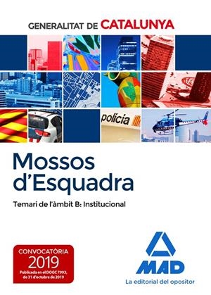 MOSSOS D'ESQUADRA. TEMARI DE L'ÀMBIT B: INSTITUCIONAL | 9788414232774 | Galatea Llibres | Llibreria online de Reus, Tarragona | Comprar llibres en català i castellà online