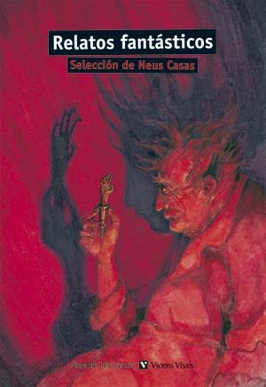 RELATOS FANTASTICOS | 9788431625016 | Anónimas y colectivas | Galatea Llibres | Llibreria online de Reus, Tarragona | Comprar llibres en català i castellà online