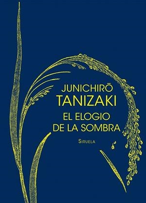 EL ELOGIO DE LA SOMBRA | 9788416465347 | TANIZAKI, JUNICHIRÔ | Galatea Llibres | Librería online de Reus, Tarragona | Comprar libros en catalán y castellano online