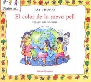 COLOR DE LA MEVA PELL, EL | 9788426136480 | THOMAS, PAT | Galatea Llibres | Librería online de Reus, Tarragona | Comprar libros en catalán y castellano online