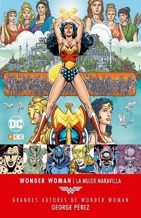 WONDER WOMAN GEORGE PÉREZ LA MUJER MARAVILLA | 9788416998579 | PÉREZ, GEORGE/WEIN, LEN | Galatea Llibres | Librería online de Reus, Tarragona | Comprar libros en catalán y castellano online