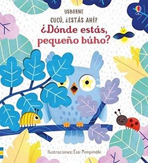 DONDE ESTAS, PEQUEÑO BUHO? | 9781474971706 | TAPLIN, SAM | Galatea Llibres | Llibreria online de Reus, Tarragona | Comprar llibres en català i castellà online