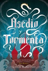 ASEDIO Y TORMENTA | 9788415709367 | BARDUGO, LEIGH | Galatea Llibres | Llibreria online de Reus, Tarragona | Comprar llibres en català i castellà online