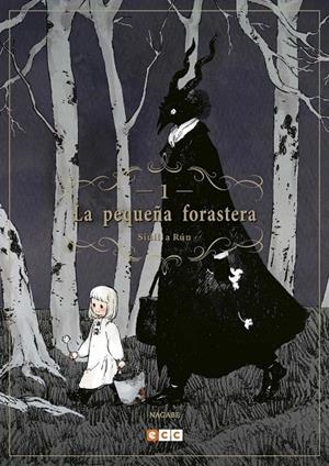 LA PEQUEÑA FORASTERA: SIÚIL, A RÚN NÚM. 01 (DE 4) | 9788417176945 | NAGABE, NAGABE | Galatea Llibres | Llibreria online de Reus, Tarragona | Comprar llibres en català i castellà online