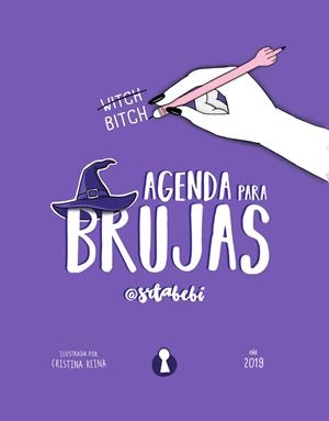 AGENDA PARA BRUJAS 2019 | 9788494757563 | @SRTABEBI | Galatea Llibres | Llibreria online de Reus, Tarragona | Comprar llibres en català i castellà online