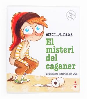 C-EL MISTERI DEL CAGANER | 9788466133470 | DALMASES, ANTONI | Galatea Llibres | Llibreria online de Reus, Tarragona | Comprar llibres en català i castellà online
