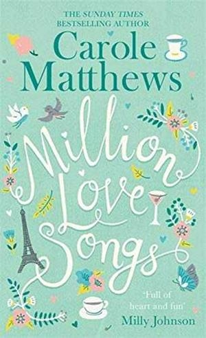 MILION LOVE SONGS | 9780751571967 | MATTHEWS, CAROLE | Galatea Llibres | Llibreria online de Reus, Tarragona | Comprar llibres en català i castellà online