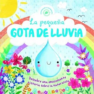 LA PEQUEÑA GOTA DE LLUVIA | 9788491673255 | AA.VV | Galatea Llibres | Llibreria online de Reus, Tarragona | Comprar llibres en català i castellà online