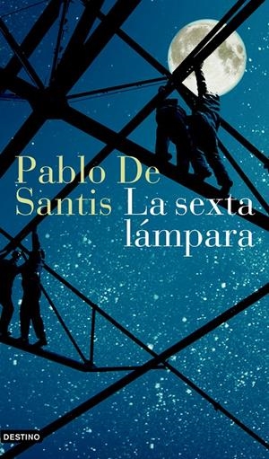 SEXTA LAMPARA, LA | 9788423340392 | DE SANTIS, PABLO | Galatea Llibres | Librería online de Reus, Tarragona | Comprar libros en catalán y castellano online