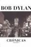 BOB DYLAN CRONICAS VOLUMEN - I | 9788493421335 | DYLAN, BOB | Galatea Llibres | Librería online de Reus, Tarragona | Comprar libros en catalán y castellano online