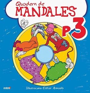 QUADERN DE MANDALES P3 | 9788415278061 | MTM | Galatea Llibres | Llibreria online de Reus, Tarragona | Comprar llibres en català i castellà online