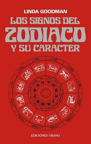SIGNOS DEL ZODIACO Y SU CARACTER, LOS | 9788486344009 | Goodman, Linda | Galatea Llibres | Llibreria online de Reus, Tarragona | Comprar llibres en català i castellà online
