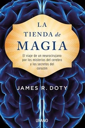 LA TIENDA DE MAGIA | 9788479539450 | DOTY, JAMES | Galatea Llibres | Llibreria online de Reus, Tarragona | Comprar llibres en català i castellà online