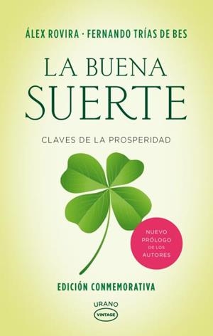 LA BUENA SUERTE | 9788479539467 | ROVIRA, ALEX / TRIAS DE BES, FERNANDO | Galatea Llibres | Llibreria online de Reus, Tarragona | Comprar llibres en català i castellà online