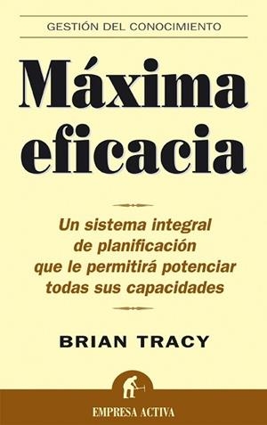 MAXIMA EFICACIA | 9788495787262 | TRACY, BRIAN | Galatea Llibres | Llibreria online de Reus, Tarragona | Comprar llibres en català i castellà online