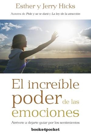 EL INCREÍBLE PODER DE LAS EMOCIONES | 9788415870425 | HICKS, ESTHER/HICKS, JERRY | Galatea Llibres | Librería online de Reus, Tarragona | Comprar libros en catalán y castellano online