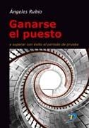 GANARSE EL PUESTO | 9788479788520 | RUBIO, ANGELES | Galatea Llibres | Librería online de Reus, Tarragona | Comprar libros en catalán y castellano online