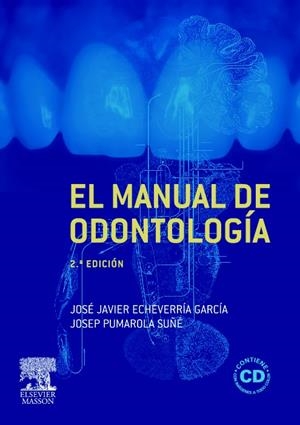 MANUAL DE ODONTOLOGIA | 9788445817797 | ECHEVERRIA, J.J. | Galatea Llibres | Llibreria online de Reus, Tarragona | Comprar llibres en català i castellà online