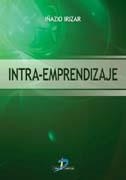 INTRA-EMPRENDIZAJE | 9788479788674 | IRIZAR, IÑAZIO | Galatea Llibres | Librería online de Reus, Tarragona | Comprar libros en catalán y castellano online