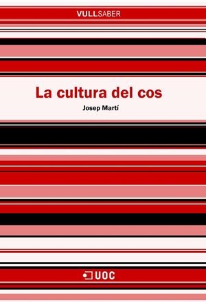 CULTURA DEL COS, LA | 9788497886994 | MARTI, JOSEP | Galatea Llibres | Llibreria online de Reus, Tarragona | Comprar llibres en català i castellà online