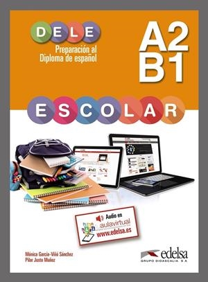 PREPARACION AL DELE ESCOLAR A2/B1+CLAVES | 9788490816776 | GARCíA-VIñó SáNCHEZ, MóNICA/JUSTO MUñOZ, PILAR | Galatea Llibres | Llibreria online de Reus, Tarragona | Comprar llibres en català i castellà online