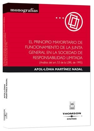 PRINCIPIO MAYORITARIO DEL FUNCIONAMIENTO DE LA JUNTA GENERAL | 9788447029402 | MARTINEZ NADAL, APOLONIA | Galatea Llibres | Librería online de Reus, Tarragona | Comprar libros en catalán y castellano online