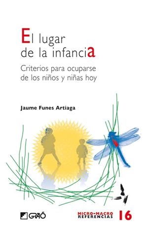 LUGAR DE LA INFANCIA, EL | 9788478276219 | FUNES, JAUME | Galatea Llibres | Librería online de Reus, Tarragona | Comprar libros en catalán y castellano online