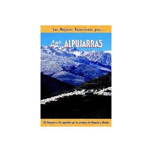 MEJORES EXCURSIONES POR LAS ALPUJARRAS, LAS | 9788495368447 | FERNÁNDEZ CALVO, CARLOS | Galatea Llibres | Librería online de Reus, Tarragona | Comprar libros en catalán y castellano online