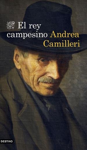 EL REY CAMPESINO | 9788423358472 | CAMILLERI, ANDREA | Galatea Llibres | Llibreria online de Reus, Tarragona | Comprar llibres en català i castellà online