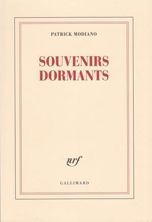 SOUVENIRS DORMANTS | 9782072832628 | MODIANO, PATRICK | Galatea Llibres | Llibreria online de Reus, Tarragona | Comprar llibres en català i castellà online