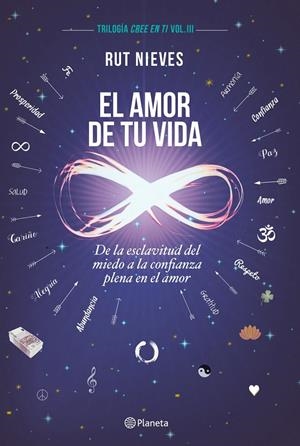 EL AMOR DE TU VIDA (CREE EN TI, 3) | 9788408193258 | NIEVES, RUT | Galatea Llibres | Llibreria online de Reus, Tarragona | Comprar llibres en català i castellà online