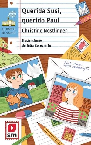 BVA. 19 QUERIDA SUSI,QUERIDO PAUL | 9788491077909 | NÖSTLINGER, CHRISTINE | Galatea Llibres | Librería online de Reus, Tarragona | Comprar libros en catalán y castellano online