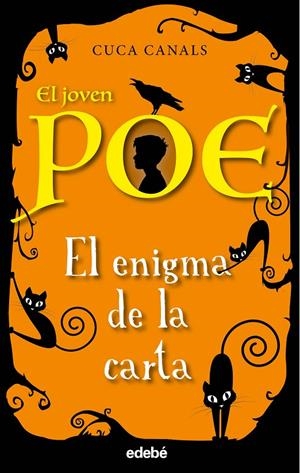 EL JOVEN POE 4. EL ENIGMA DE LA CARTA | 9788468334547 | CANALS, CUCA | Galatea Llibres | Librería online de Reus, Tarragona | Comprar libros en catalán y castellano online