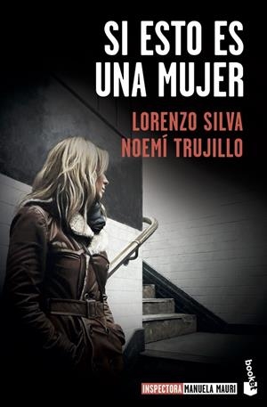 SI ESTO ES UNA MUJER | 9788423357642 | SILVA, LORENZO/TRUJILLO, NOEMÍ | Galatea Llibres | Llibreria online de Reus, Tarragona | Comprar llibres en català i castellà online
