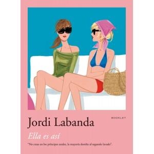 ELLA ES ASI | 9788492480005 | LABANDA, JORDI | Galatea Llibres | Librería online de Reus, Tarragona | Comprar libros en catalán y castellano online