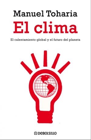 CLIMA, EL | 9788483466629 | TOHARIA, MANUEL | Galatea Llibres | Librería online de Reus, Tarragona | Comprar libros en catalán y castellano online