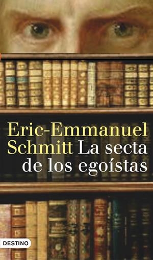SECTA DE LOS EGOISTAS, LA | 9788423340453 | SCHMITT, ERIC- EMMANUEL | Galatea Llibres | Librería online de Reus, Tarragona | Comprar libros en catalán y castellano online