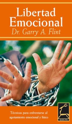 LIBERTAD EMOCIONAL | 9788496423077 | FLINT, GARY A. | Galatea Llibres | Llibreria online de Reus, Tarragona | Comprar llibres en català i castellà online
