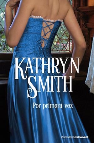 POR PRIMERA VEZ | 9788408079552 | SMITH, KATHRYN | Galatea Llibres | Llibreria online de Reus, Tarragona | Comprar llibres en català i castellà online