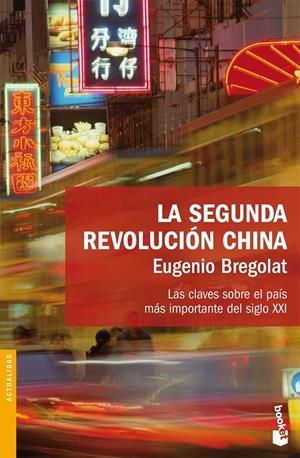 SEGUNDA REVOLUCION CHINA, LA | 9788423340385 | BREGOLAT, EUGENIO | Galatea Llibres | Librería online de Reus, Tarragona | Comprar libros en catalán y castellano online