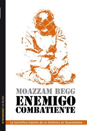 ENEMIGO COMBATIENTE | 9788479480851 | BEGG, MOAZZAM | Galatea Llibres | Llibreria online de Reus, Tarragona | Comprar llibres en català i castellà online
