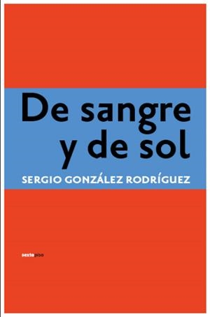 DE SANGRE Y SOOL | 9788496867246 | GLEZ, SERGIO | Galatea Llibres | Llibreria online de Reus, Tarragona | Comprar llibres en català i castellà online
