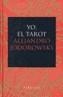 YO EL TAROT LT-191 | 9788478448197 | JODOROWSKY, ALEJANDRO | Galatea Llibres | Llibreria online de Reus, Tarragona | Comprar llibres en català i castellà online